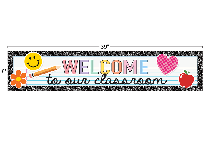 Cool for School Welcome to Our Classroom Banner