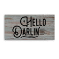 'Hello Darlin' Wrapped Canvas Wall Art
