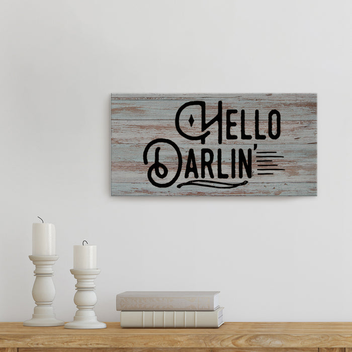 'Hello Darlin' Wrapped Canvas Wall Art